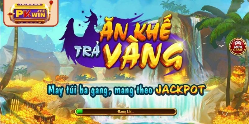 Ăn Khế Trả Vàng PKWIN – Game Giải Trí Đổi Thưởng Đỉnh Cao 1 Nhìn chung về game ăn khế trả vàng PKWIN