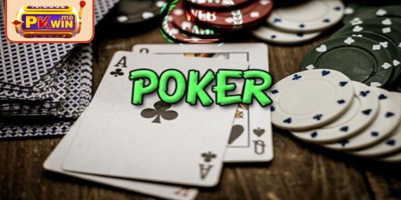 Thông tin tổng quan về game bài poker PKWIN